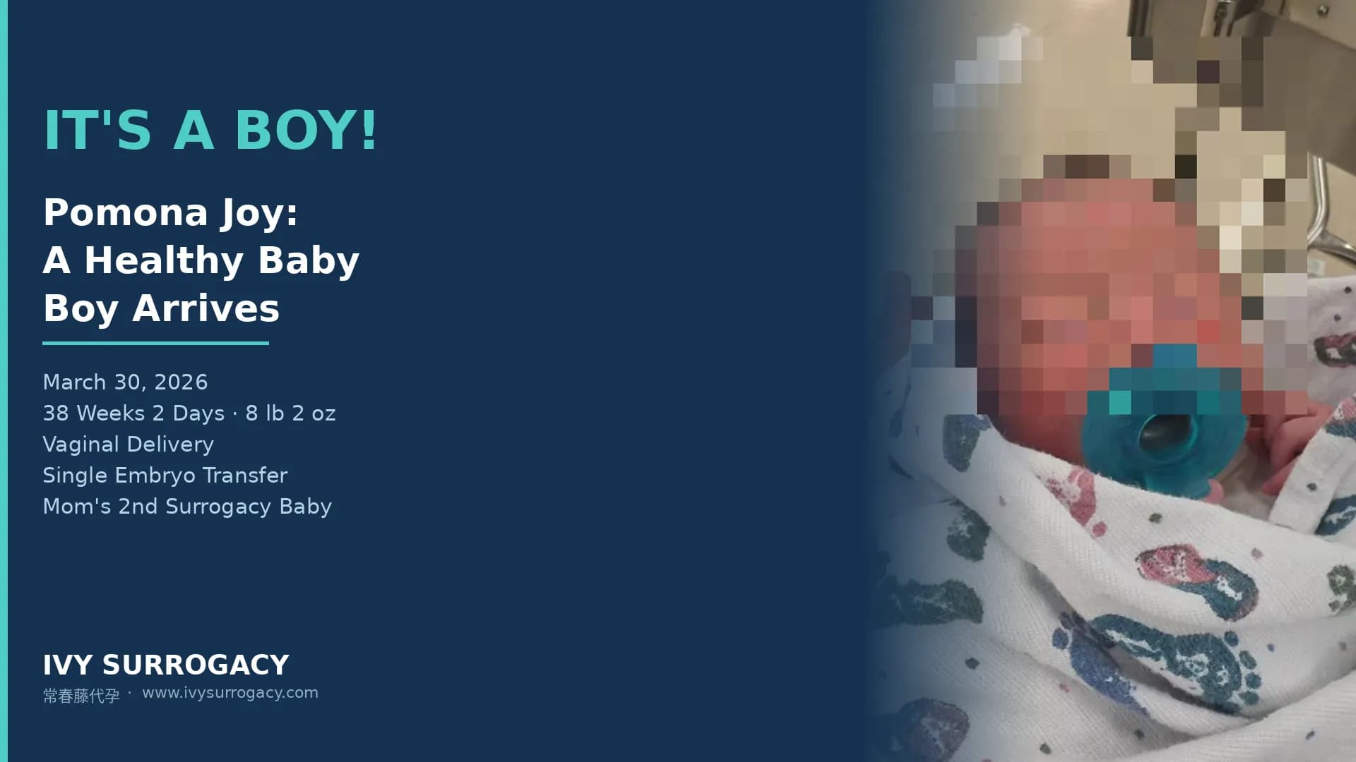 Baby boy born in Pomona, California, via gestational surrogacy with Ivy Surrogacy, March 2026