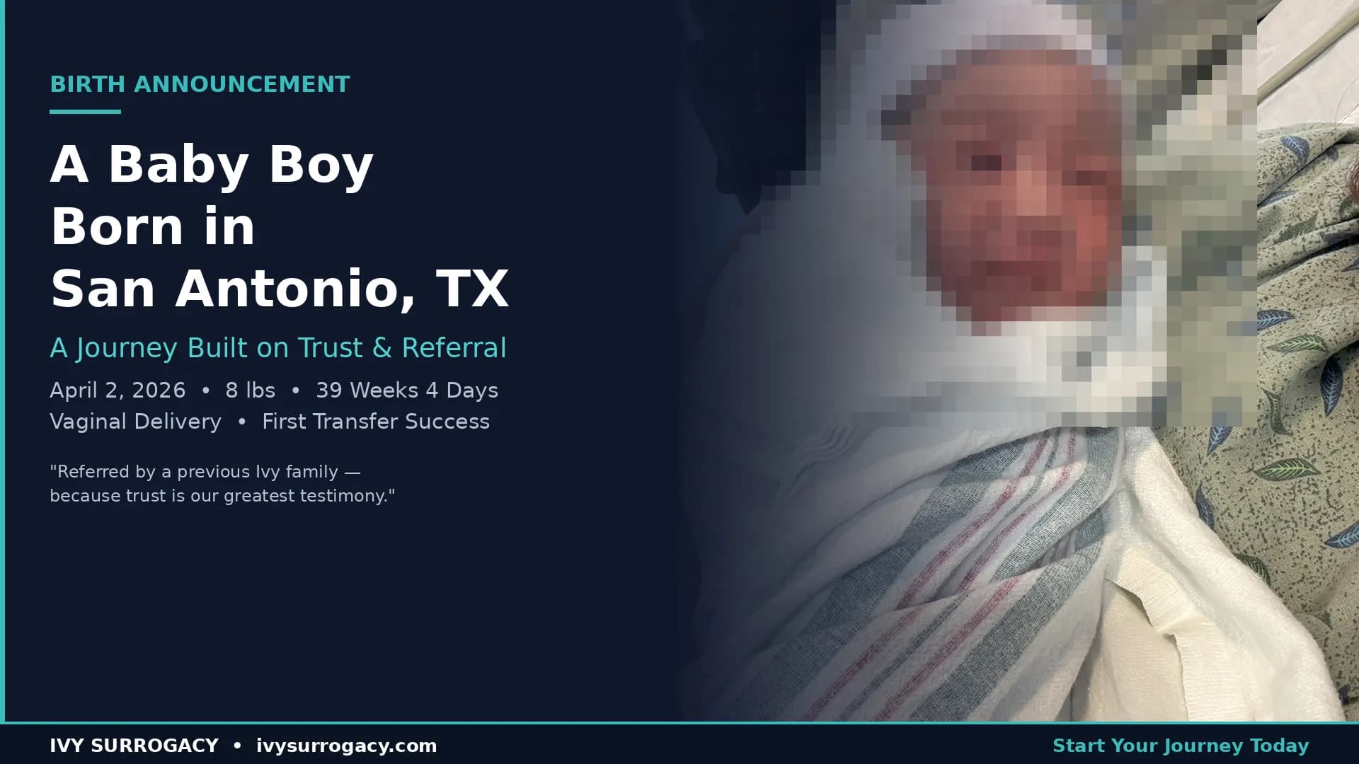 **Image Alt Text:** Featured image for Ivy Surrogacy birth announcement: a newborn baby boy born in San Antonio, Texas, swaddled in a hospital blanket, with text overlay reading "A Baby Boy Born in San Antonio, TX — A Journey Built on Trust & Referral" on a deep navy background with teal accents.